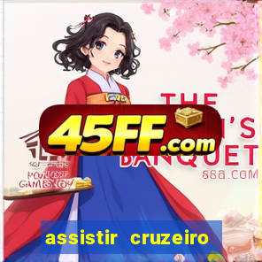 assistir cruzeiro ao vivo futemax